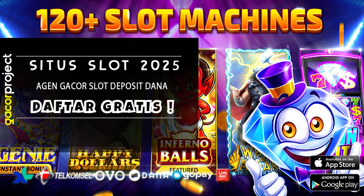 Agen Gacor Slot Deposit Dana